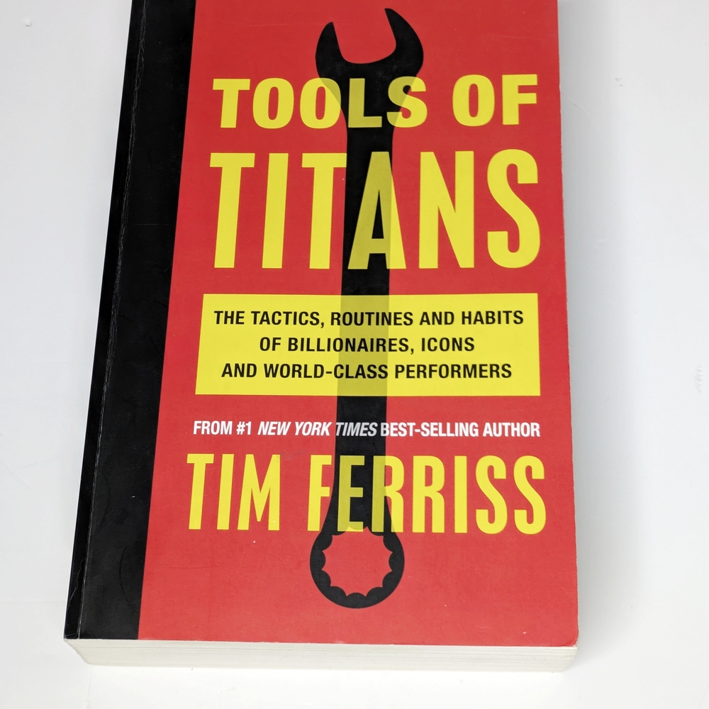 Tools of Titans Book by Tim Ferriss Forewords By Arnold Schwarzenegger (2016)
